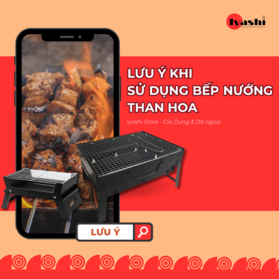 luu-y-khi-su-dung-bep-nuong-than-hoa